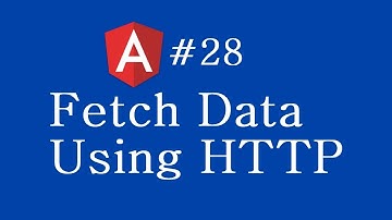 Angular 2 Tutorial - 28 - Fetch Data Using Http