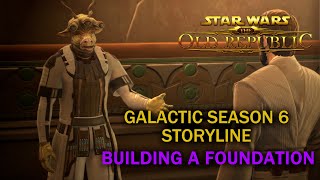 SWTOR - Galactic Season 6 Storyline - Building a Foundation - Jedi Knight