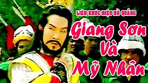LK hồ quảng | GIANG SƠN VÀ MỸ NHÂN (Vũ Linh, Ngọc Huyền, Kim Tử Long) DHQ | Cải Lương Tôi Yêu