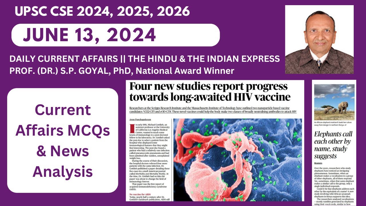Daily UPSC Current Affairs MCQs & News Analysis | June 13, 2024 ...