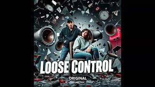 01 Soundwoozla - Loose Control Original Mix