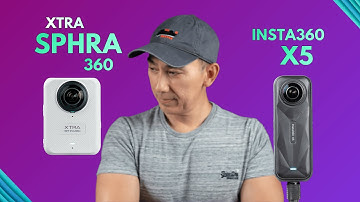 XTRA Sphra 360 vs Insta360 X5 | The Better 360 Camera?