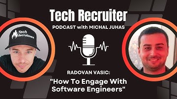 How Can IT Recruiters Engage With Software Developers – Interview w/ Radovan Vasic