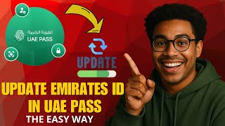 How to Update Your Emirates ID in UAE Pass (2026 Step-by-Step Guide)