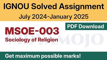 IGNOU MSOE 003 Solved Assignment 2024-25 PDF Download | English Medium | Vidyamojo