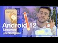 Android 12 Secondo un designer