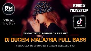 DJ BEST FUNKOT MALAYSIA‼️|| DJ KAU PERGI BILA KU BERHARAP‼️|| DJ TERLALU‼️|| DJ GORESAN CINTA‼️