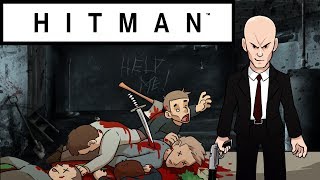 HITMAN - KillEm All, Glitching...You know the Usual!!
