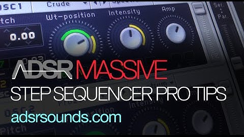Step Sequencer Pro Tips - NI Massive