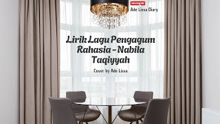 Lirik Lagu Pengagum Rahasia Nabila Taqiyyah Cover By Ade Lissa