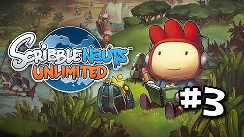 Scribblenauts Unlimited Walkthrough Let