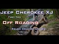 Jeep Cherokee XJ | Offroading with the Rough Country Long Arm Lift Kit