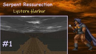 (Hexen) Lets play serpent resurrection part 1: Starting off to lystern