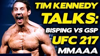 Tim Kennedy Talks: UFC 217, Michael Bisping vs. GSP, MMAAA, Hunting Hitler, ISIS + More!