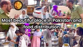 MOST BEAUTIFUL PLACE IN PAKISTAN 🥰🇵🇰| DISTRIBUTING FOOD TO THE PUBLIC 🥘❤️