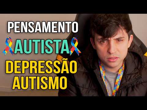 HOW DOES AN AUTISTIC PERSON THINK? - DEPRESSION AND AUTISM