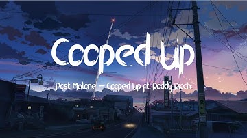 Thumbnail of Post Malone - Cooped Up (Lyric Video) ft. Roddy Ricch