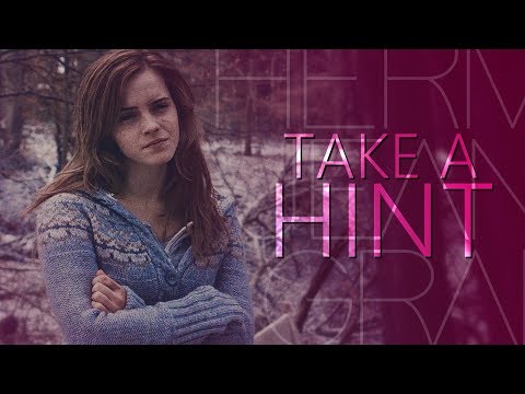 Hermione Granger | Take a Hint