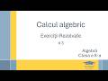 Calcul algebric - Exercitii rezolvate # 3 - Formule de calcul prescurtat