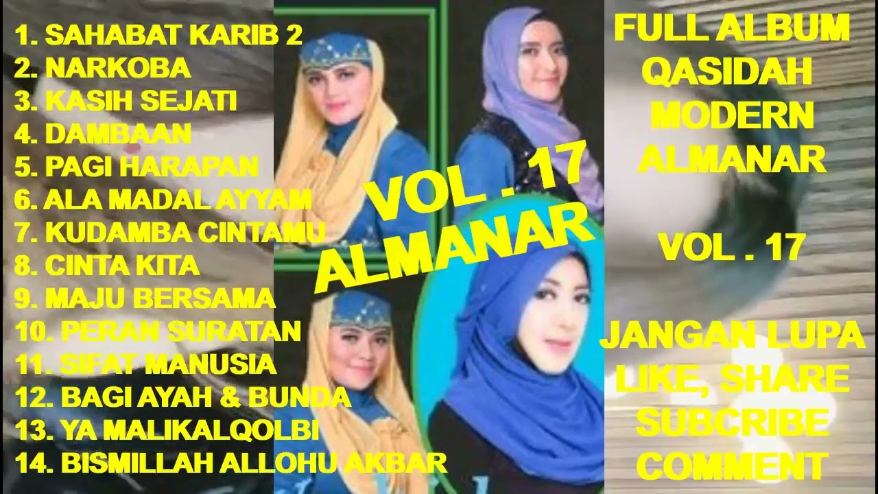 Qasidah ALMANAR Full Album Vol. 17 - Sahabat Karib ! Narkoba ! Kasih Sejati ! Pagi Harapan ! Dambaan