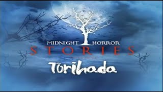 Midnight Horror Stories 'Presents' TORIHADA (2007 Film) 3/4 in 6 Episodes (Tagalog Dubbed) 1080p