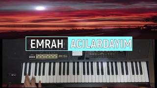 #Emrah #Acılardayım #Korg #Roland  Acılardayım (Roland BK-5 OR)