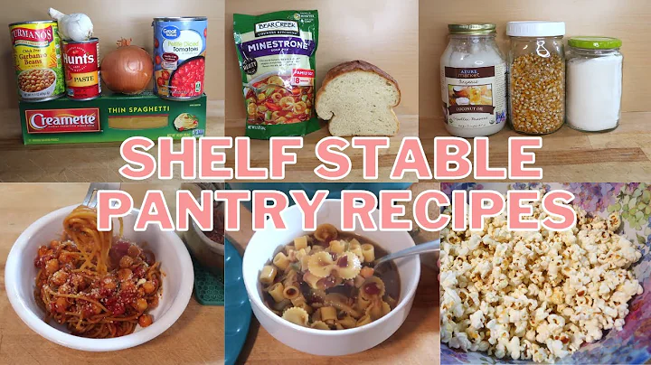 SHELF STABLE PANTRY RECIPES | FRUGAL EMERGENCY PREPPER MEALS | EPISODE 17