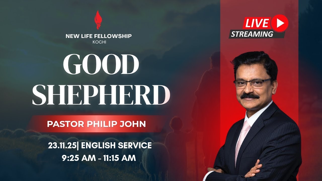 23rd November 2025 | Good Shepherd - Part 1 | Ps Philip John
