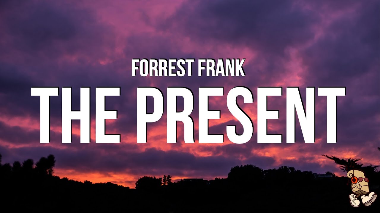 在 YouTube 上观看 Forrest Frank - The Present (Lyrics) 在 YouTube 上观看 Forrest Frank - The Present (Lyrics)