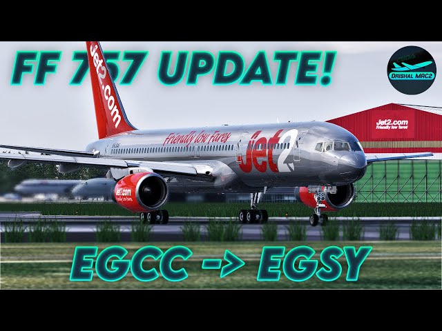 XP12] FlightFactor 757 new update! | Last Jet2 757 recreation