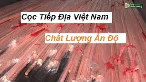 TÌM HIỂU CỌC TIẾP ĐỊA THÉP MẠ ĐỒNG NỐI ĐẤT CHỐNG SÉT ✅ NAM QUỐC THỊNH
