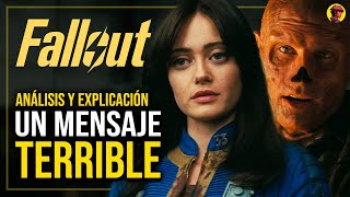 FALLOUT | ANÁLISIS y EXPLICACIÓN: Un Mensaje Terrible