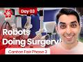 Surgical Robots,AI Doctor,Brain-Chip Exoskeleton &amp; China's Medical Tech Revolution|Canton Fair 2026