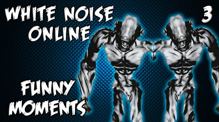 White Noise Online Funny Moments Ep 3
