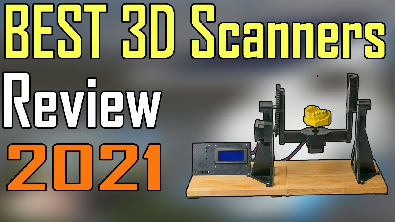 TOP 5 Best 3D Scanners Review 2021 | 3D Scanners - YouTube