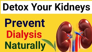 How to Detox Kidney Naturally | Kidney Ko Swasth Rakhne Ke Upay | How to Prevent Kidney Failure