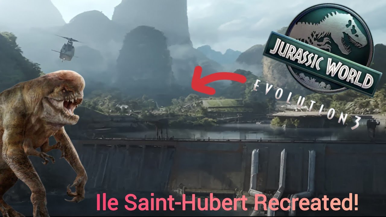 Ile Saint-Hubert In Jurassic World Evolution 3!!!