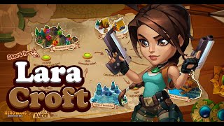 Hero Wars Lara Croft: Witness the Skills Unveiled!