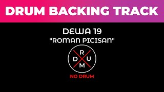 Roman Picisan - Dewa 19 | No Drum | Drumless | Drum Backing Track | Tanpa Drum | Minus Drum