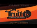 ASBC Presents VBS: &quot;Truth Is&quot; Adults Session DAY 4 RISING