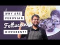 Why is peruvian fettuccini different? | Peruvian-italian fusion