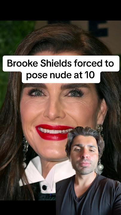 Brooke Shields was forced to pose