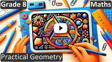 Grade 8 | Maths | Practical Geometry | Free Tutorial | CBSE | ICSE | State Board