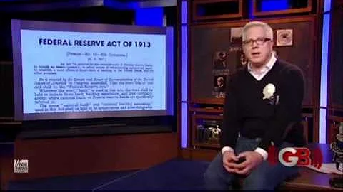 Glenn Beck Goes Deep Into Federal Reserve "The Cre...