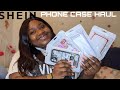 #SHEIN PHONE CASE #HAUL| CrissyAngel 💋