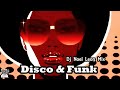 Old School Disco & Funk Party Mix # 131 - Dj Noel Leon