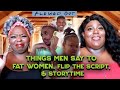 Things Men Say To Fat Women, Flip The Script, & Storytime | The Fat Girl Finesse