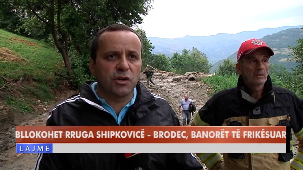 BLLOKOHET RRUGA SHIPKOVICË - BRODEC, BANORËT TË FRIKSUAR