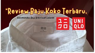 Baju Koko Terbaru dari Uniqlo | WK33 TV