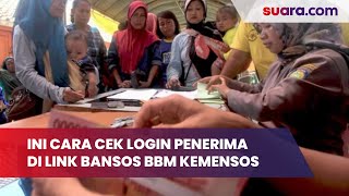 BLT BBM Cair Rp600 Ribu, Ini Cara Cek Login Penerima di Link Bansos Kemensos